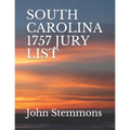 South Carolina 1757 Jury List - Paperback