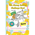 Fun Money Savings Challenge Book: Coloring Activity Games for Saving & Budgeting Money Management - Paperback