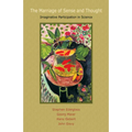 The Marriage of Sense and Thought: Imaginative Participation in Science - Paperback