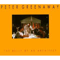 Peter Greenaway: The Belly of an Architect - Paperback