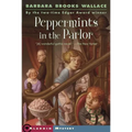 Peppermints in the Parlor - Paperback