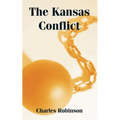 The Kansas Conflict - Paperback