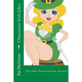 Obnoxious Irish Jokes: The Joke Preservation Society - Paperback