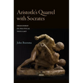 Aristotle's Quarrel with Socrates: Friendship in Political Thought - Hardcover