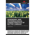 Agronomic and Microbiological Characteristics of Butter Cabbage - Paperback