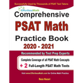 Comprehensive PAST Math Practice Book 2020 - 2021: Complete Coverage of all PSAT Math Concepts + 2 Full-Length PSAT Math Tests - Paperback