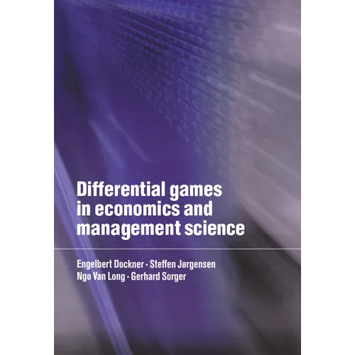 Differential Games in Economics and Management Science - Paperback
