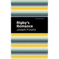 Rigby's Romance - Paperback