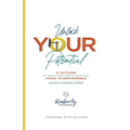 Unlock Your Potential: 21 Actions for Women Who Want to Move from STUCK to UNSTOPPABLE - Paperback