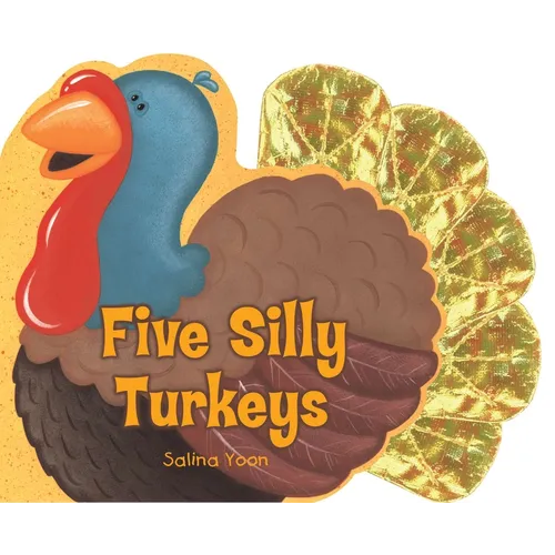 Five Silly Turkeys - Board Book