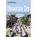 University City: History, Race, and Community in the Era of the Innovation District - Paperback