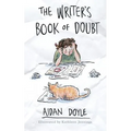 The Writer's Book of Doubt - Paperback