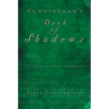 Cunningham's Book of Shadows: The Path of an American Traditionalist - Hardcover
