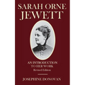 Sarah Orne Jewett: An Introduction to Her Work - Paperback