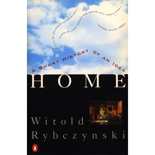 Home: A Short History of an Idea - Paperback