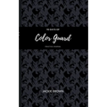90 Days of Color Guard Practice Journal - Paperback