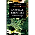 Language Parasites: Of Phorontology - Paperback