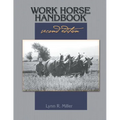 Work Horse Handbook: second edition - Paperback