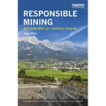 Responsible Mining: Key Principles for Industry Integrity - Paperback