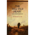 The Tell-Tale Heart and Other Writings - Mass Market Paperbound