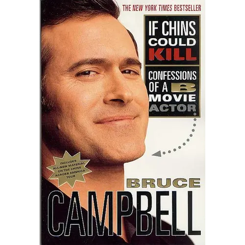 If Chins Could Kill: Confessions of A B Movie Actor - Paperback