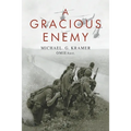 A Gracious Enemy - Paperback