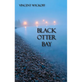 Black Otter Bay - Paperback