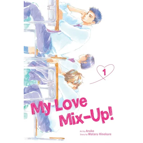 My Love Mix-Up!, Vol. 1 - Paperback