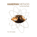 Hand-Pan Complete Manual for all Scales: دوره جامع آموزش هن& - Paperback