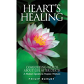Heart's Healing: Comforting Words about Life After Death - Paperback
