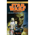 Slave Ship: Star Wars Legends (the Bounty Hunter Wars) - Mass Market Paperbound
