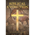 Biblical Evolution - Paperback