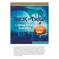Trick or Treat Study Guide: A Christian Response to Halloween - Paperback
