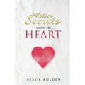 Hidden Secrets Within the Heart - Paperback