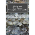 Christmas Tree Farms Young Readers Guide - Paperback