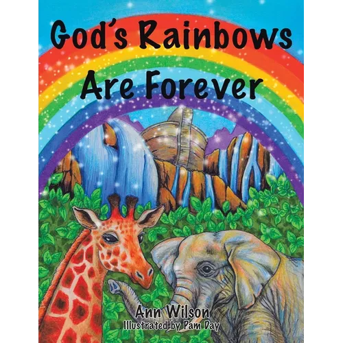 God's Rainbows Are Forever - Paperback