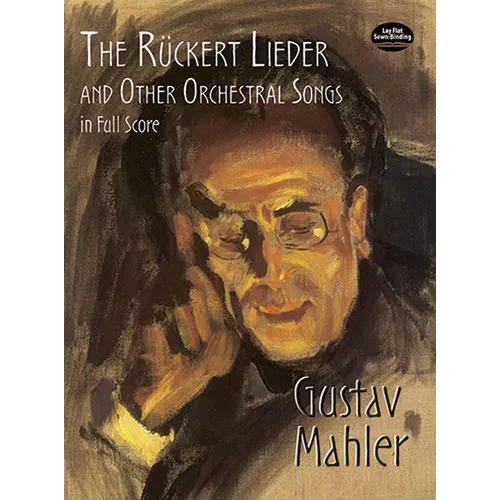 The Rückert Lieder and Other Orchestral Songs in Full Score - Paperback