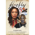 Carnival: Firefly - Hardcover