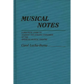 Musical Notes: A Practical Guide to Staffing and Staging Standards of the American Musical Theater - Hardcover