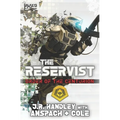 The Reservist: A Galaxy's Edge Stand Alone Novel - Paperback