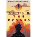 After the Exodus - Paperback