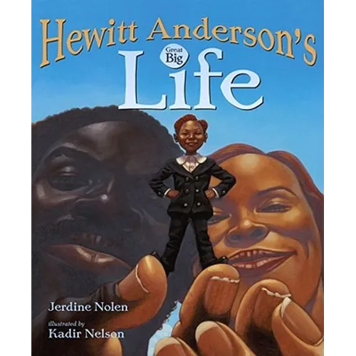 Hewitt Anderson's Great Big Life - Hardcover