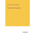 The Elements of Psychology - Paperback