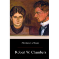 The Slayer of Souls - Paperback