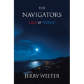 The Navigators: Led or Misled - Paperback