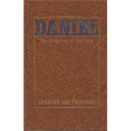 A Commentary on Daniel: The Kingdom of the Lord - Hardcover