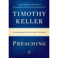 Preaching: Communicating Faith in an Age of Skepticism - Paperback