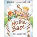 Home Base: A Mother-Daughter Story - Paperback