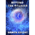 Beyond the Barrier - Paperback