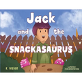 Jack and the Snackasaurus - Paperback